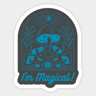 I'm Magical! Eye See Magic & Glitter & Mushrooms! Sticker